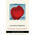Uncommon Happiness