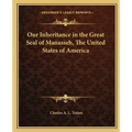 Our Inheritance in the Great Seal of Manasseh, the United States of America