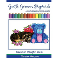 Gentle German Shepherds: An Alsatian Dog Colouring Book for Adults