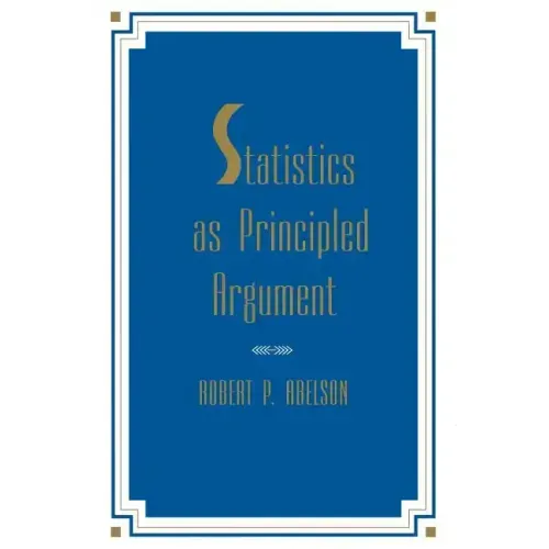 Statistics As Principled Argument