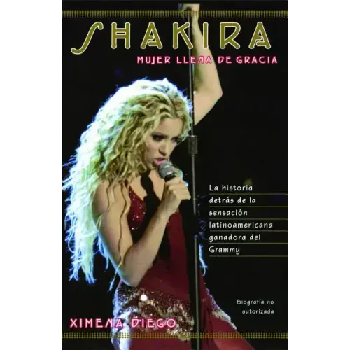 Shakira: Woman Full of Grace