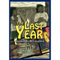 The Last Year