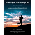 Running for the Average Joe