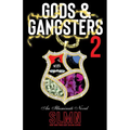 Gods & Gangsters 2: Mystery Thriller Suspense Novel