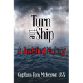 Turn the Ship