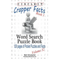 Circle It, Crapper Facts, Book 1, Word Search, Puzzle Book