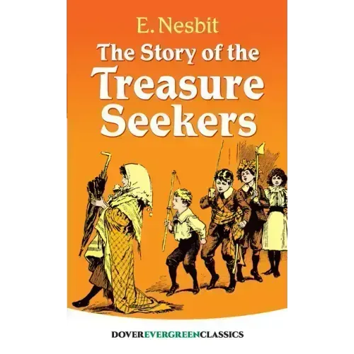 The Story of the Treasure Seekers