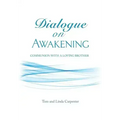 Dialogue on Awakening: Communion with the Christ