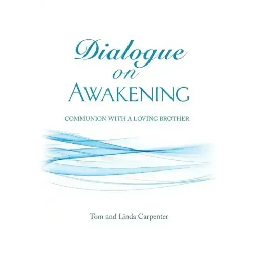 Dialogue on Awakening: Communion with the Christ