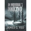 An Individual's Innocence Book II: The Fog of Time