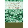 Murray and Dissecting the Frog: Biology