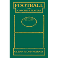 Football for Coaches and Players