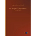 The Burning of Chambersburg, Pennsylvania