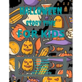 Halloween Story Time For kids, Age: 4-9: Halloween Solution Time Kids Book