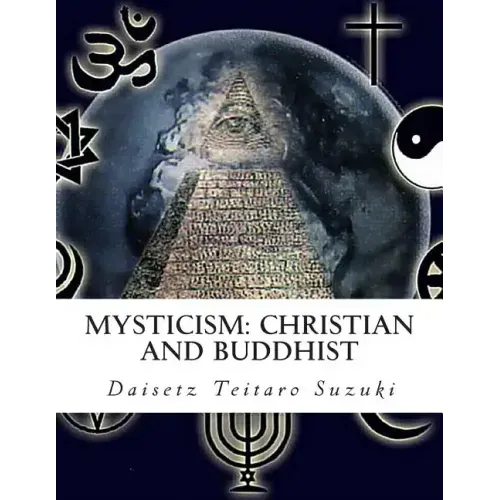 Mysticism: Christian and Buddhist