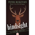 Hindsight: A Crime Novel