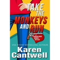 Take the Monkeys and Run: A Barbara Marr Murder Mystery