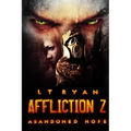 Affliction Z: Abandoned Hope