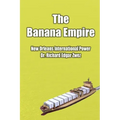 The Banana Empire