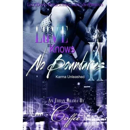 Love Knows No Boundaries II: Karma Unleashed