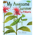 My Awesome Summer by P. Mantis
