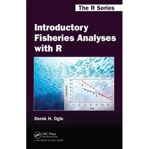 Introductory Fisheries Analyses with R