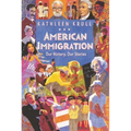 American Immigration: Our History, Our Stories
