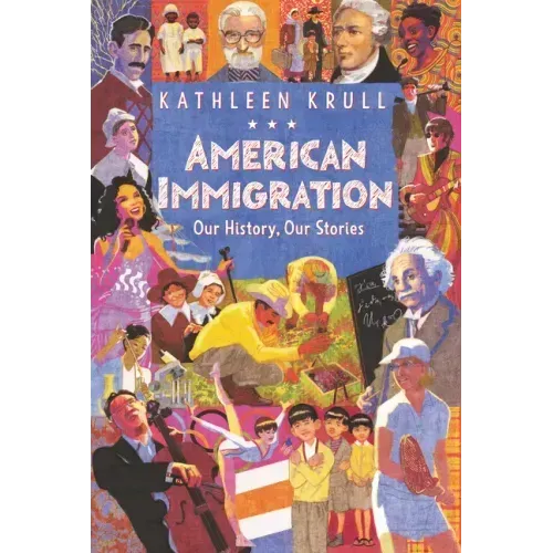 American Immigration: Our History, Our Stories