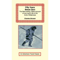 Fifty Years Below Zero