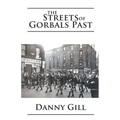 The Streets of Gorbals Past