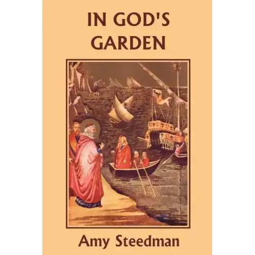 In God's Garden (Yesterday's Classics)