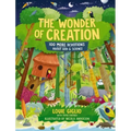 The Wonder of Creation: 100 More Devotions about God and Science