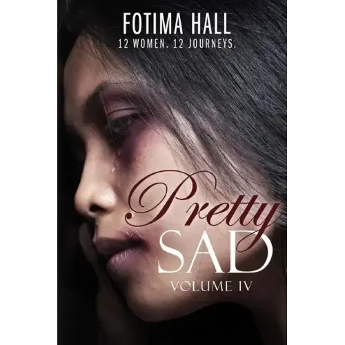 Pretty Sad (Volume IV)