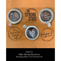 The Strong Stuff: The Best of Fictional Café 2018-2020, Volume II