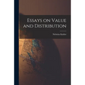 Essays on Value and Distribution