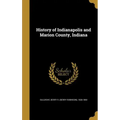 History of Indianapolis and Marion County, Indiana