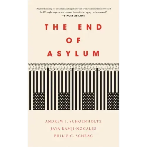 The End of Asylum