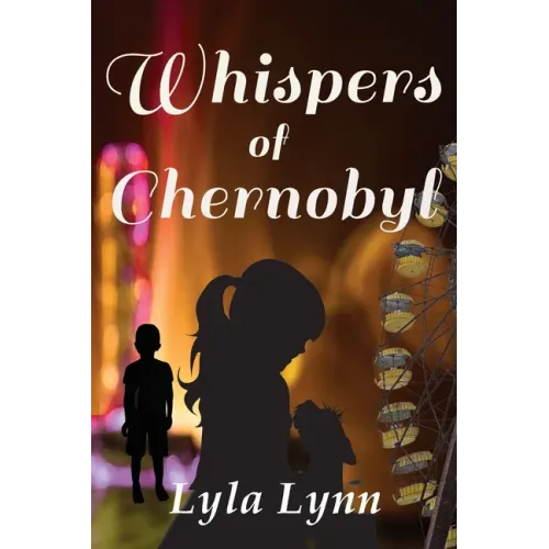 Whispers of Chernobyl
