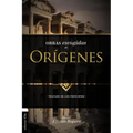Obras escogidas de Orígenes: Tratado de los principios