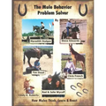 The Mule Behavior Problem Solver: How Mules Think, Learn and React
