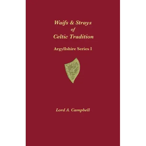 Waifs & Strays of Celtic Tradition