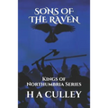 Sons of the Raven: Kings of Northumbria Series
