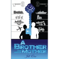 A Brother From Another Mother