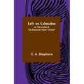 Left on Labrador; or, The cruise of the Schooner-yacht "Curlew"