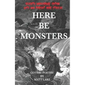 Here Be Monsters: Gothic Poetry
