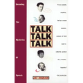 Talk Talk Talk: Decoding the Mysteries of Speech