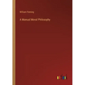 A Manual Moral Philosophy