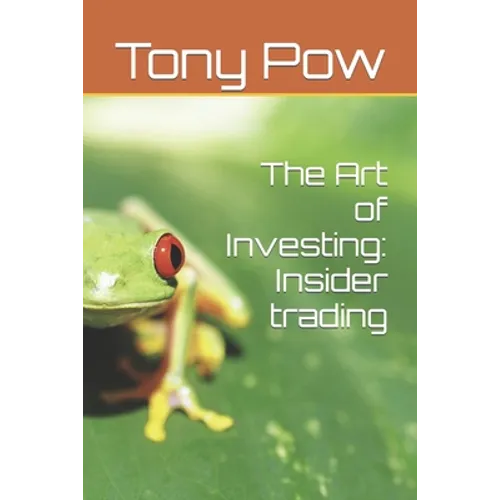 The Art of Investing: Insider trading