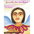 Biscochitos para San Miguel: Cookies for Saint Michael