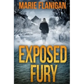 Exposed Fury